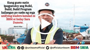 12K views · 4.1K reactions | “Kung gusto natin ipagpatuloy ang Build, Build, Build Program kailangan nating magkaisa, kailangan po natin ng mga unifying leaders katulad ni BBM at Inday Sara Duterte." Markadong markado na ipagpapatuloy ng ating Markabuhayan Mark Villar ang Build. Build. Build Program sa ilalim ng UNITEAM BBM-SARA tandem! | Bagong Pilipinas Community | Facebook