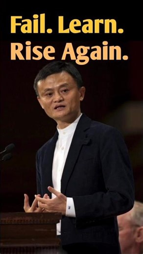 Jack Ma: Learn from Your Failures | Power of Never Giving Up #shorts