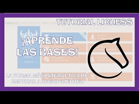 APRENDE a JUGAR AJEDREZ ¡INTERACTIVO! 😎 | TUTORIAL LICHESS 💥