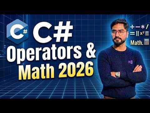 What are Operators & Math class in C# .Types of operators with examples in detail updated 2026 C#.