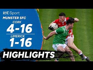 Cork v Limerick | Munster SFC | GAA Highlights