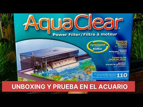 UNBOXING Y PRUEBA DEL AQUACLEAR 110 - DE LOS MEJORES FILTROS DE CASCADA