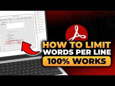 How To Limit Words Per Line in Adobe Acrobat (FAST & EASY) | 100% WORKS | NO Yapping, To The Point!