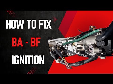 BA BF Ignition Switch Repair At Home For Free !!!