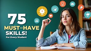75 Must-Have Skills for Students to Succeed | #learnenglishonline #StudentSkills #LearnEnglish #StudyTips #AcademicSuccess #LifeSkills #Education #CareerPrep | STUDY English Online