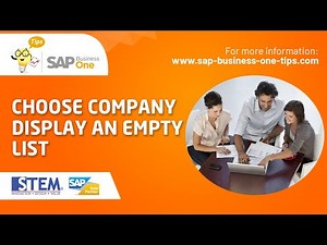 SAP Business One Tips: Choose Company Displays an Empty List