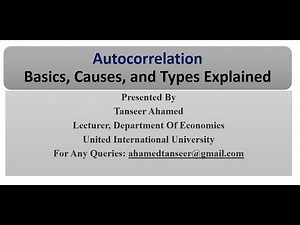 Lecture 1: Autocorrelation in Econometrics | Basics, Causes, and Types Explained
