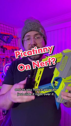 Using Picatinny Accessories on Nerf Rival or Nerf Hyper