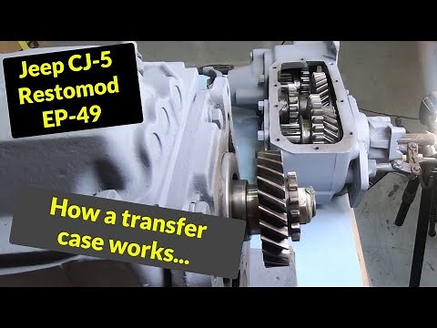 Jeep CJ-5 Restoration - EP49 - How a Dana 20 Transfer Case works