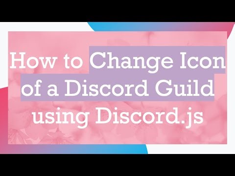 How to Change Icon of a Discord Guild using Discord.js