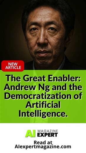 The Great Enabler: Andrew Ng and the Democratization of Artificial Intelligence