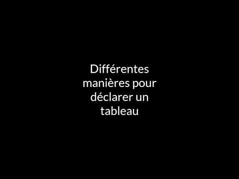 Différentes manières pour déclarer un tableau