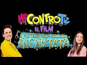 ME CONTRO TE IL FILM " IL MISTERO DELLA SCUOLA INCANTATA " CON LUI' E SOFI' IL SIGNOR S TRAILER
