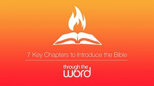 Bible Intro | 7 Key (videos by Through the Word) - Day 1 of 7