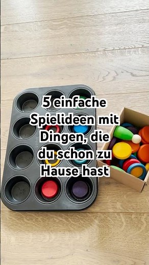 5 einfache Spielideen mit Dingen, die du schon zu Hause hast