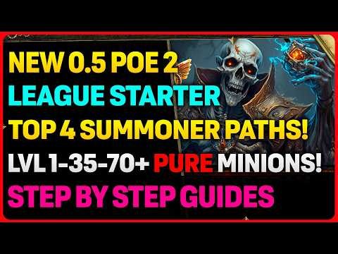 My Top 4 POE 2: 0.5 League Starter PURE Minions Summoner Builds & Plans