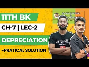 11th BK | Chapter 7 | Depreciation | Lecture 2 | Maharashtra Board |