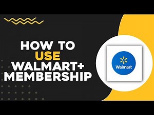 How to Use Walmart+ Membership (Quick & Easy)