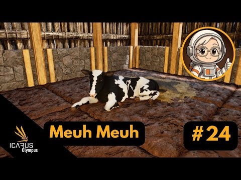🏕️ ICARUS | Ép.24 | Une vache, du lait et des missions tranquilles 🐄🥛 (Série Olympus)