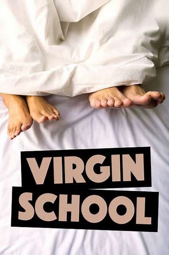 Virgin School - Movie
