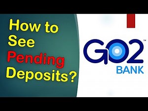 Go2Bank: How to see pending deposits into Go2Bank?
