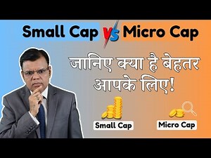Small Cap vs Micro Cap – Which One Should You Invest In?