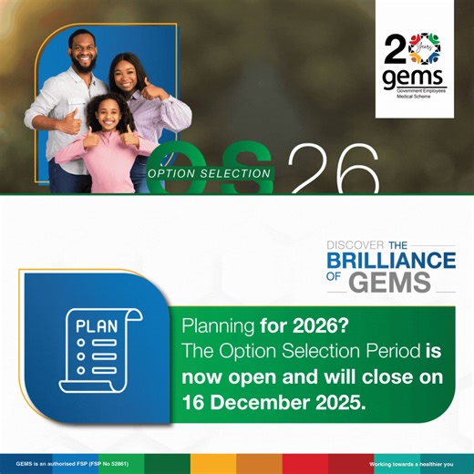 Remember that the GEMS Option selection is open. Make sure that you select a benefit option that is suitable for you and your family’s healthcare and financial needs for 2026! GEMS encourages you to review your benefit option based on your healthcare and financial needs. To change your option simply visit: https://bit.ly/48ga94W call us on 0860004367, dial *134*20018#, or email us at enquiries@gems.gov.za before 16 December 2025. #GEMS #2026OptionSelection | GEMS