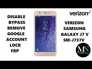 Disable Bypass Remove Google Account Lock FRP on Verizon Samsung Galaxy J7 V!