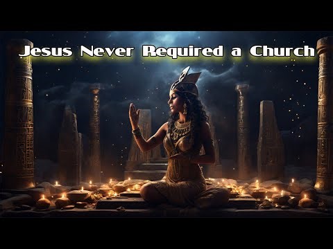 Jesus’ Hidden Teachings Reveal Why You Don’t Need a Church to Reach the Divine