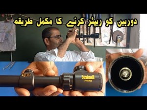 how to repair scope (3-9×40)/Complete information and repairing scope