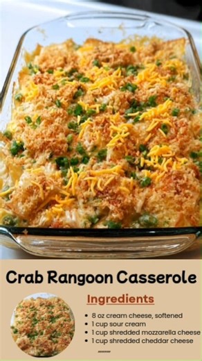 Crab Rangoon Casserole – All the Flavor of Your Favorite Appetizer, in One Easy Bake! If you love Crab Rangoons, you’ll flip for this creamy, crunchy, and oh-so-satisfying casserole version! It’s cheesy, comforting, and perfect for sharing. 🧂 Ingredients: 8 oz cream cheese, softened 1 cup sour cream 1 cup shredded mozzarella cheese 1 cup shredded cheddar cheese 2 cups cooked crab meat (fresh, canned, or imitation) 2 green onions, chopped 1 tsp garlic powder 1 tsp soy sauce 1 tsp Worcestershire 