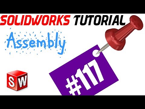 117 SolidWorks Assembly Tutorial: Perpendicular mate, distance mate