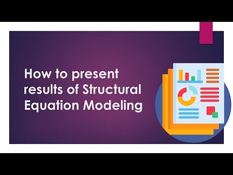 Structural Equation Modeling - How to present the SEM results in a research paper