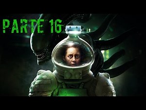 Alien Isolation Gameplay Walkthrough en español parte 16