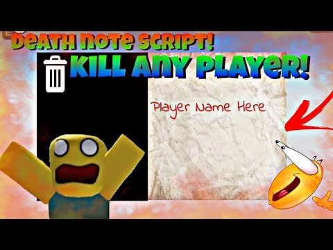 Roblox Death Note Script! | Kill AnyPlayer 🔥OP🔥| Works in Hydrogen,Fluxus,Arceus,Delta