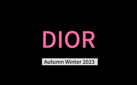 【DIOR】绝美秀场合集 Dior Autumn Winter 2023-2024 Show
