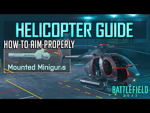 Battlefield 2042 Heli Guide ► The Secret To Using Miniguns Effectively