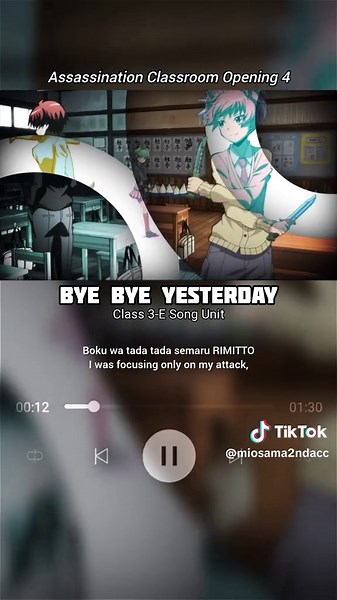 Assassination Classroom Opening 4: Bye Bye Yesterday