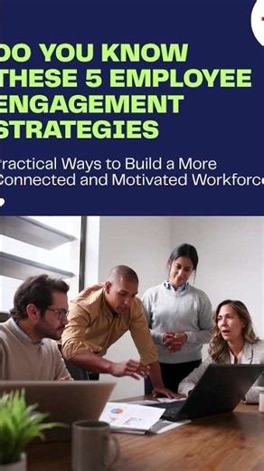 The 5 Employee Engagement Strategies That Put People at the Center
