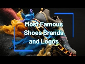 The Most Famous Shoe Brands and Their Iconic Logos