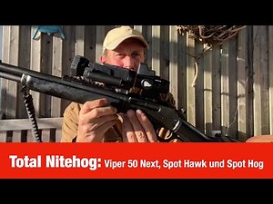 Total Nitehog – Viper Next 50, Prismenvisier Spot Hawk und Red Dot Spot Hog