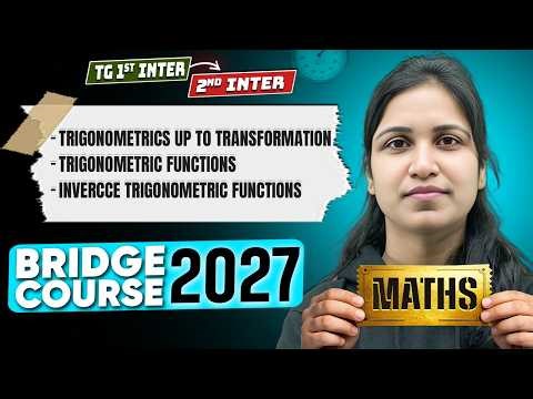 Bridge Course 2027 Inter 1st 2nd Year | Trigonometry
