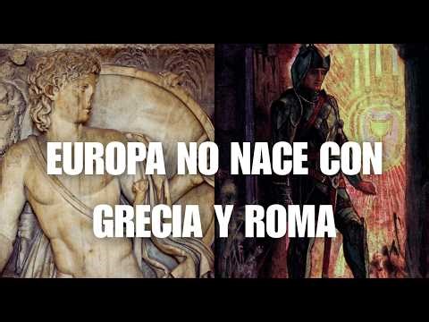 Lanzarote del Lago vs Aquiles - Why European culture has nothing to do with Greece and Rome