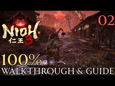 Nioh 3 100% Part 2: Tokaido & Hamamatsu Walkthrough & Guide