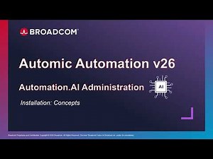 Automic Automation: Automation.AI Installation Concepts