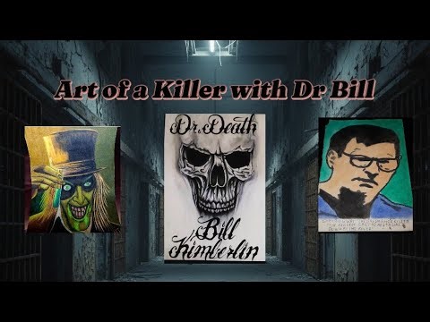 Serial Killer Art: Inside the Minds Behind the Drawings | LIVE w/ Dr. Bill Kimberlin