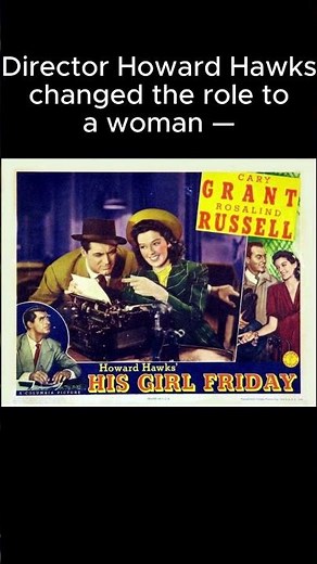 His Girl Friday (1940) The Role That Changed Everything #classicmovies #freemovies #rosalindrussell