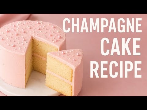 How to Make Champagne Cake | Elegant & Moist Celebration Dessert Recipe