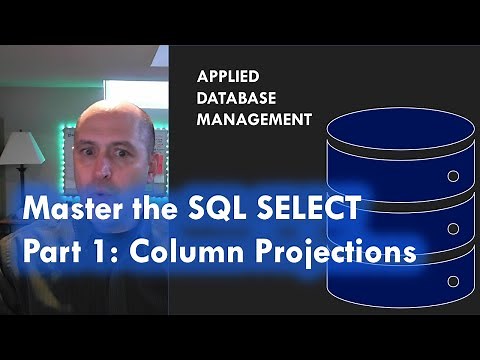 Master the SQL SELECT statement part 01: Column Projections