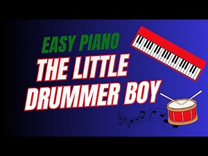 The Little Drummer Boy for Easy Piano